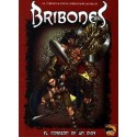 BRIBONES: EL CORAZÓN DE UN DIOS