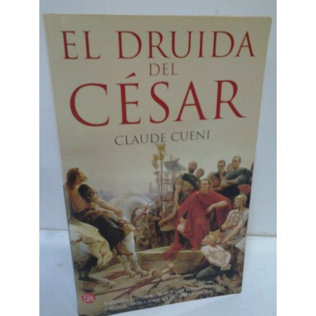 EL DRUIDA DEL CÉSAR