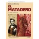 EL MATADERO Y OTRAS HISTORIAS (3ª EDICIÓN)