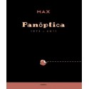 PANÓPTICA 1973-2011 DE MAX