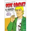 PEPE SÁNCHEZ, EL REGRESO DEL QUE TE JEDI