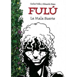 FULÚ. LA MALA SUERTE 