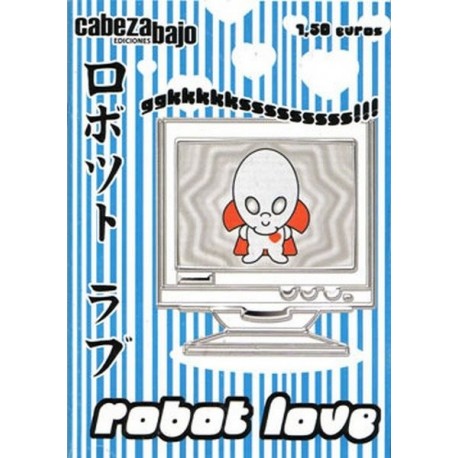 ROBOT LOVE: GGKKKKKSSSSSSSSS!!!