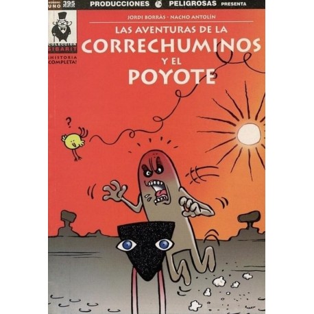 LAS AVENTURAS DE LA CORRECHUMINOS Y EL POYOTE